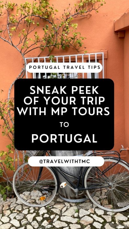 Sneak Peek Of Your Trip to Portugal with MP TOURS